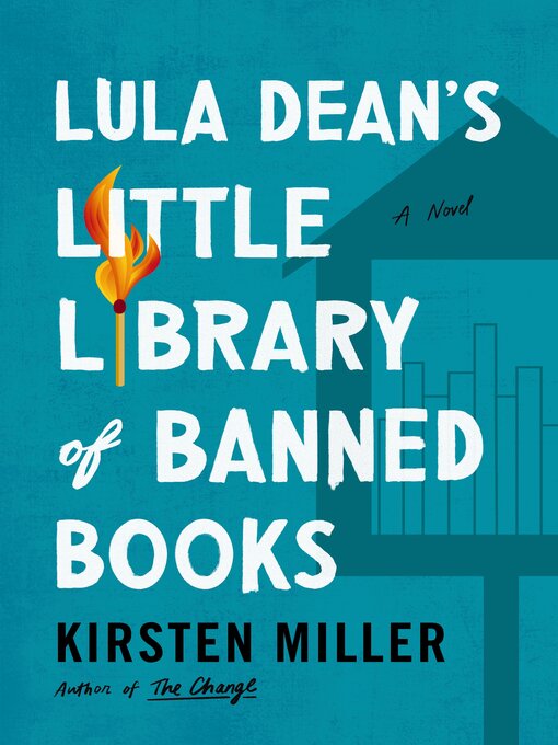 Title details for Lula Dean's Little Library of Banned Books by Kirsten Miller - Wait list